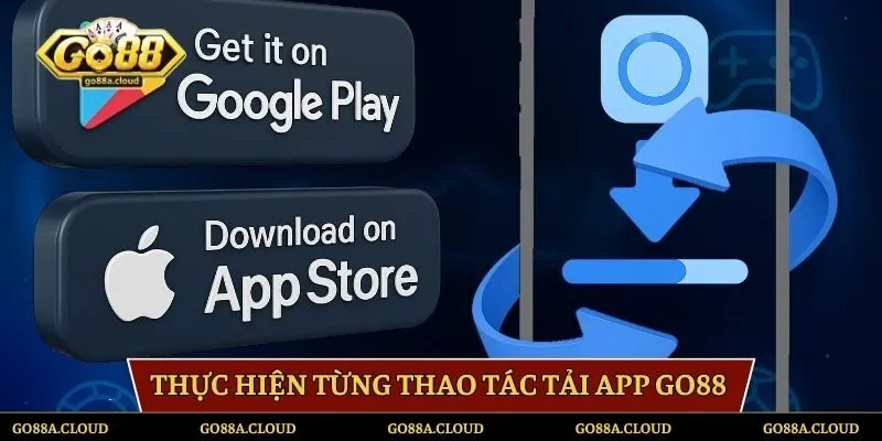 Chi tiết từng thao tác thực hiện lệnh tải app GO88 về smartphone