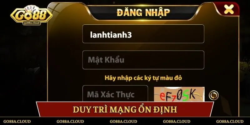 Duy trì mạng ổn định
