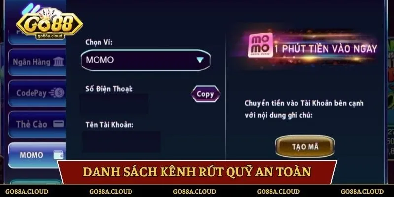 Kênh thực hiện rút quỹ an toàn được hội viên lựa chọn